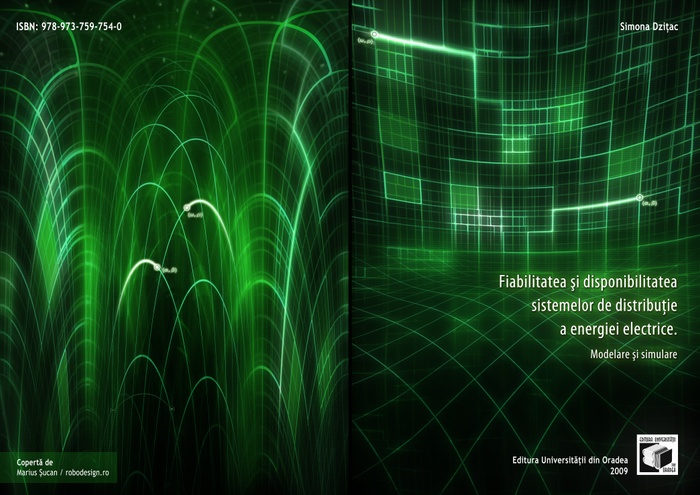 The reliability and the availability of the distribution systems of electrical energy by Simona Dzițac